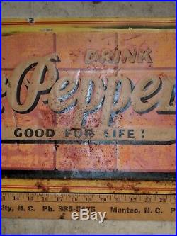 1940s Dr. Pepper Good For Life Metal Cooler Sign with Bottle & 10-2-4