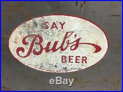 VINTAGE Early Say Bub's Beer Metal Cooler Super Scarce Cooler